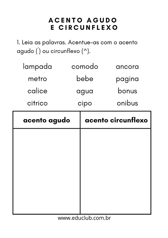 Exercícios de acentuação com uso do acento agudo e circunflexo | Educlub
